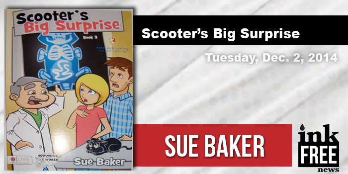 Scooter's Big Surprise by Sue Baker