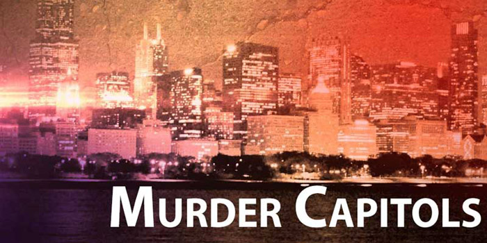 murder capitols