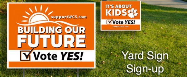 Saturday volunteers will take to the street to distribute yard signs to support the WCS Building Referendum.  
