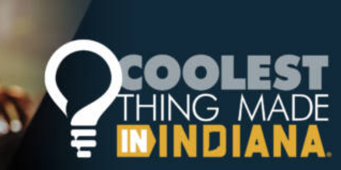Indiana Chamber Opens “Coolest Thing Made In Indiana” Nominations